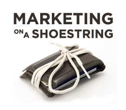 how to market your business on a shoestring