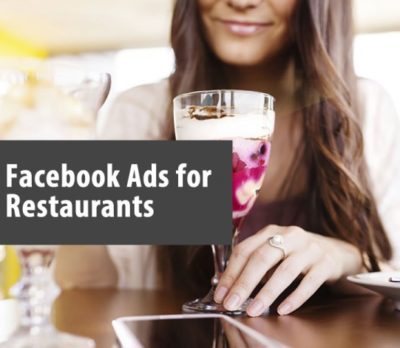 Facebook Ads for Restaurants
