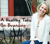 how to build a healthy brand
