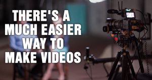 Easier way to make videos