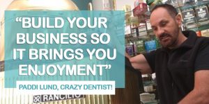 Paddi Lund of Crazy Dentist on Small Business Big Marketing
