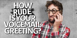 business voicemail greeting tips