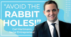 Serial entrepreneur Carl Hartmann on how to successfully grow and scale a business