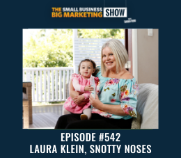LAURA KLEIN SNOTTY NOSES
